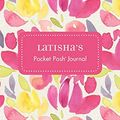 Cover Art for 9781524835897, Latisha's Pocket Posh Journal, Tulip by Andrews McMeel Publishing