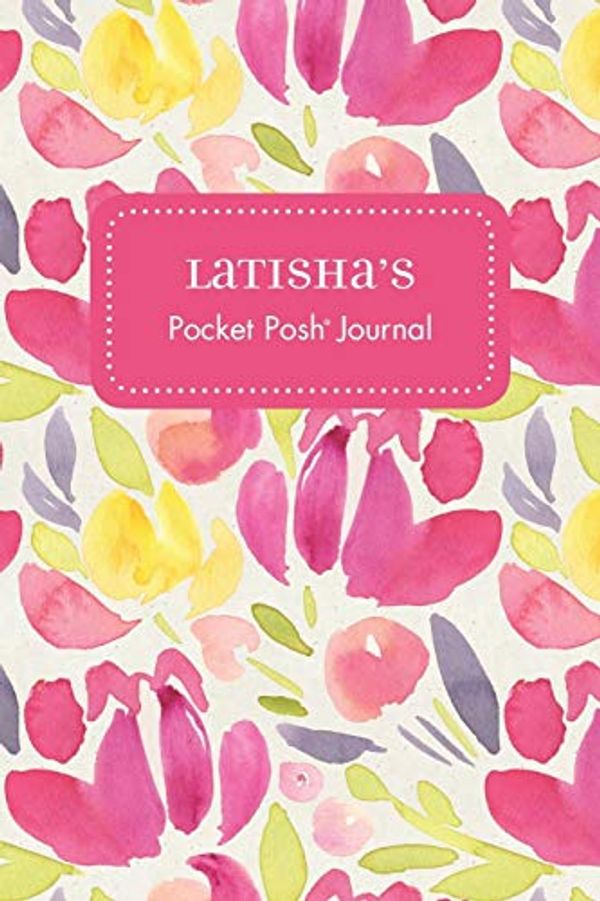 Cover Art for 9781524835897, Latisha's Pocket Posh Journal, Tulip by Andrews McMeel Publishing