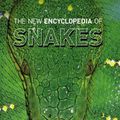 Cover Art for 9781844035717, The New Encyclopedia of Snakes by Christopher Mattison