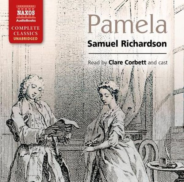 Cover Art for 9781843797432, Pamela by Samuel Richardson