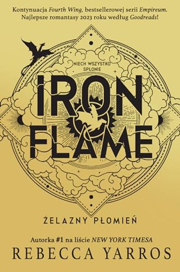 Cover Art for 9788383574790, Iron Flame. Żelazny płomień. Edycja w miękkiej oprawie by Rebecca Yarros