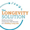 Cover Art for 1230003086926, The Longevity Solution by Dr. James DiNicolantonio, Dr. Jason Fung