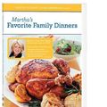 Cover Art for 9781419819179, The Martha Stewart Cooking Collection - Martha's Favorite Family Dinners by Unknown