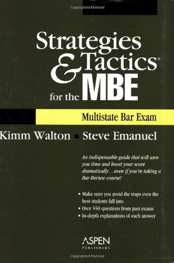 Cover Art for 9780735558724, Strategies & Tactics for the MBE (Multistate Bar Exam) by Unknown