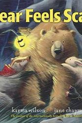 Cover Art for 9780689859861, Bear Feels Scared by Karma Wilson
