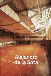 Cover Art for 9783753303109, 2G 87: Alejandro de la Sota: No. 87. International Architecture Review by Jelena Pancevac