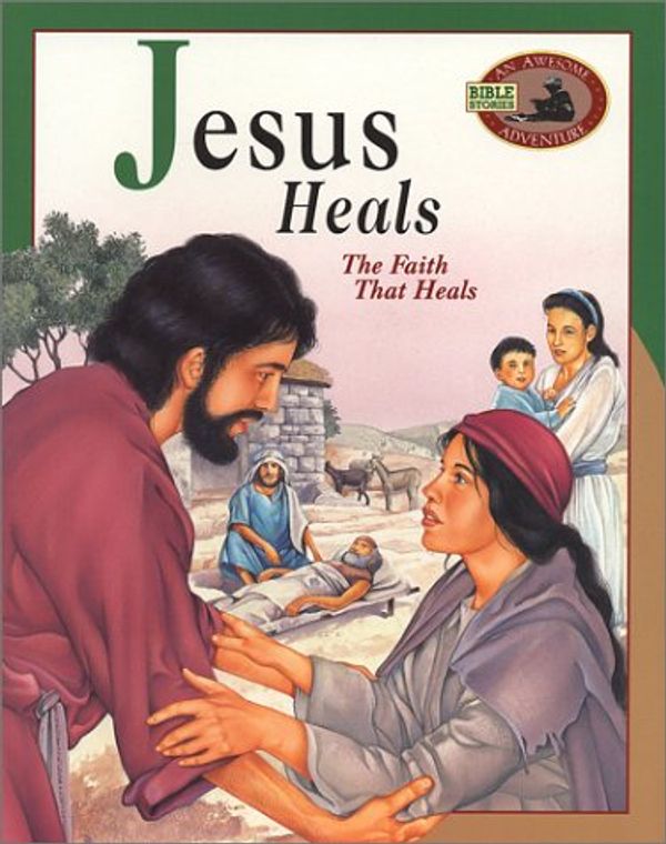Cover Art for 9780890513309, Jesus Heals by Master Books
