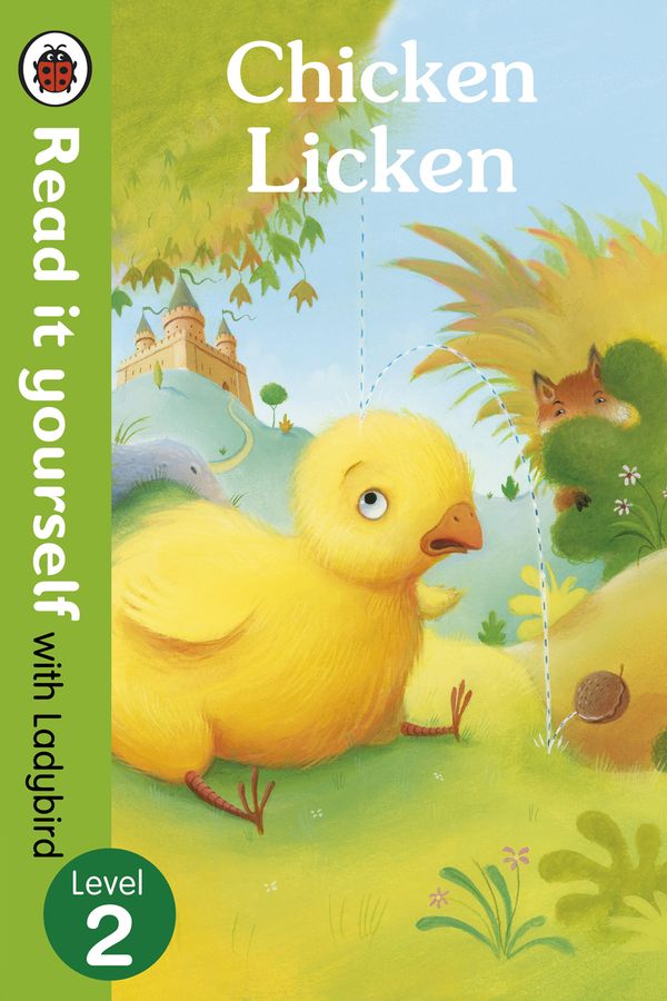 Cover Art for 9780723272960, Chicken Licken - Read it yourself with Ladybird by Ladybird
