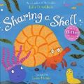 Cover Art for 9781405092364, Sharing a Shell by Julia and Monk Donaldson