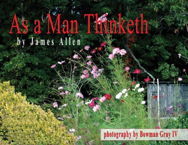 Cover Art for 0884306993477, As a Man Thinketh by James Allen