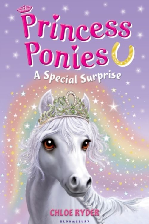 Cover Art for 9781408854198, Princess Ponies 7: A Special Surprise by Chloe Ryder