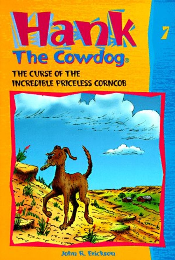 Cover Art for 9780877191414, The curse of the incredible priceless corncob by John R. Erickson, Gerald L. Holmes