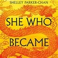 Cover Art for 9783986662783, She Who Became the Sun: Der Strahlende Kaiser I by Shelley  Parker-Chan