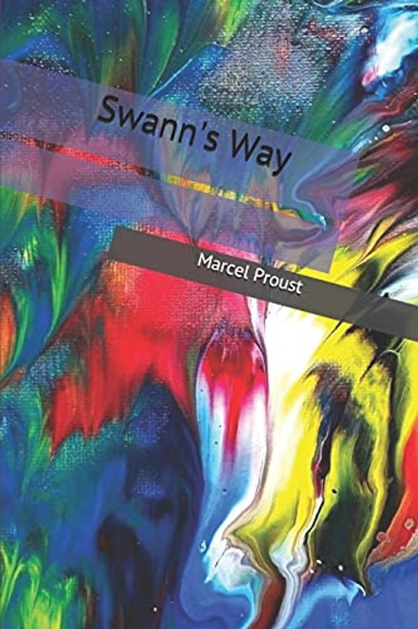 Cover Art for 9781698906379, Swann's Way by Marcel Proust