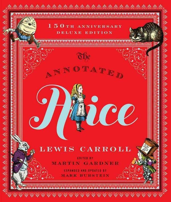 Cover Art for 9780393245431, The Annotated Alice by Lewis Carroll