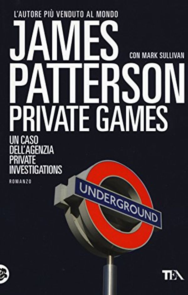 Cover Art for 9788850246342, Private games by James Patterson