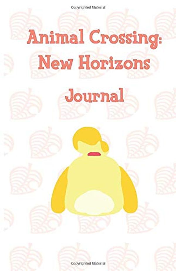 Cover Art for 9798609892850, Animal Crossing New Horizons Journal by Bella McBride
