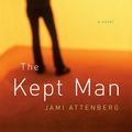 Cover Art for 9781101218013, The Kept Man by Jami Attenberg