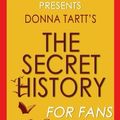 Cover Art for 9781518714078, The Secret History: By Donna Tartt (Trivia-On-Books) by Trivion Books
