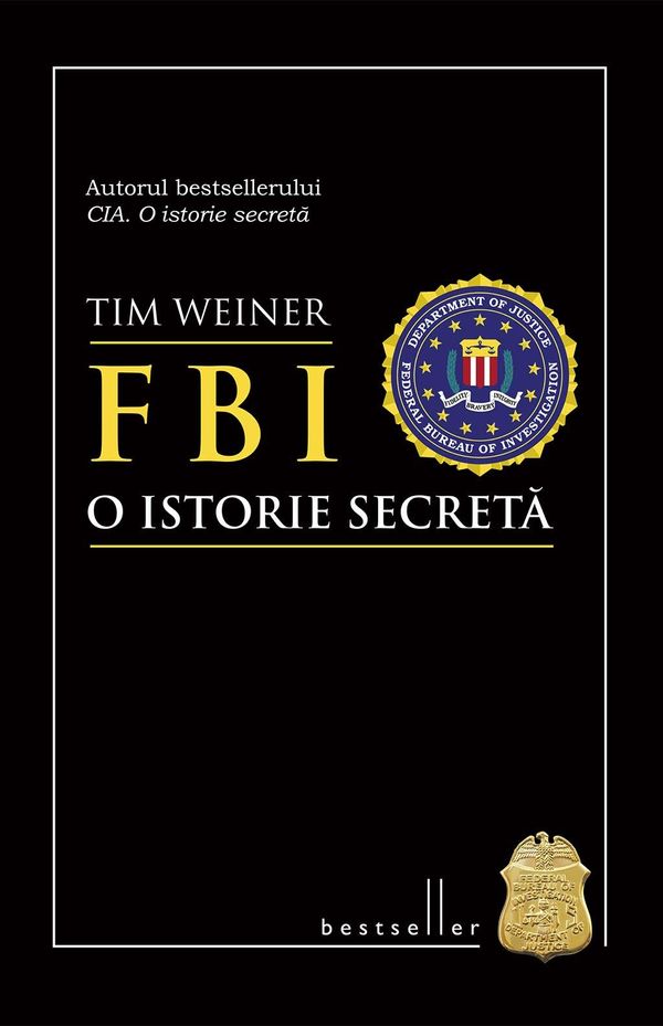Cover Art for 9786066867443, FBI. O istorie secreta by Weiner Tim