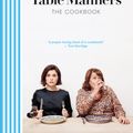 Cover Art for 9781529105209, Table Manners: The Cookbook by Jessie Ware, Lennie Ware