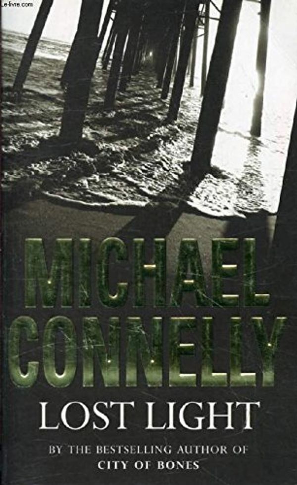 Cover Art for 9780752842561, Lost Light by Michael Connelly