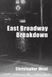 Cover Art for 9783935567114, Wool Christopher - East Broadway Breakdown by Wool, Christopher; CHRISTOPHER WOOL
