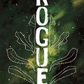 Cover Art for B07QL4PWD4, Rogue by A. J. Betts