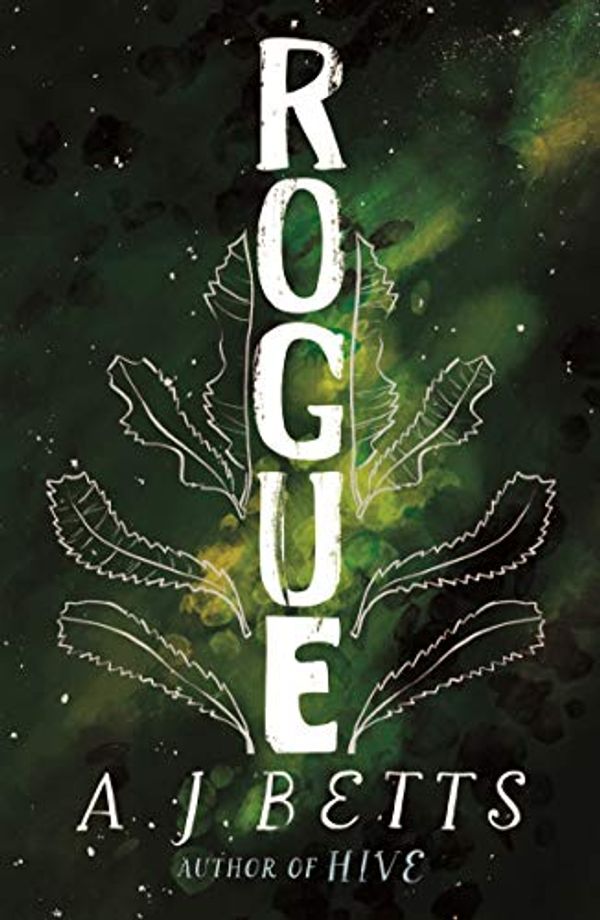 Cover Art for B07QL4PWD4, Rogue by A. J. Betts