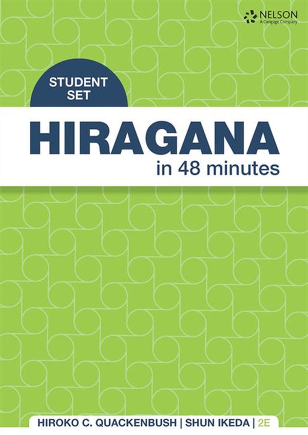 Cover Art for 9780170373258, Hiragana in 48 Minutes Student Card Set by Hiroko Quackenbush, Mieko Ohso
