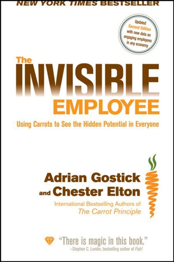 Cover Art for 9780470575703, The Invisible Employee by Adrian Robert Gostick