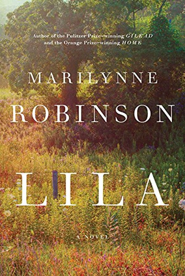 Cover Art for 9781443413718, Lila by Marilynne Robinson