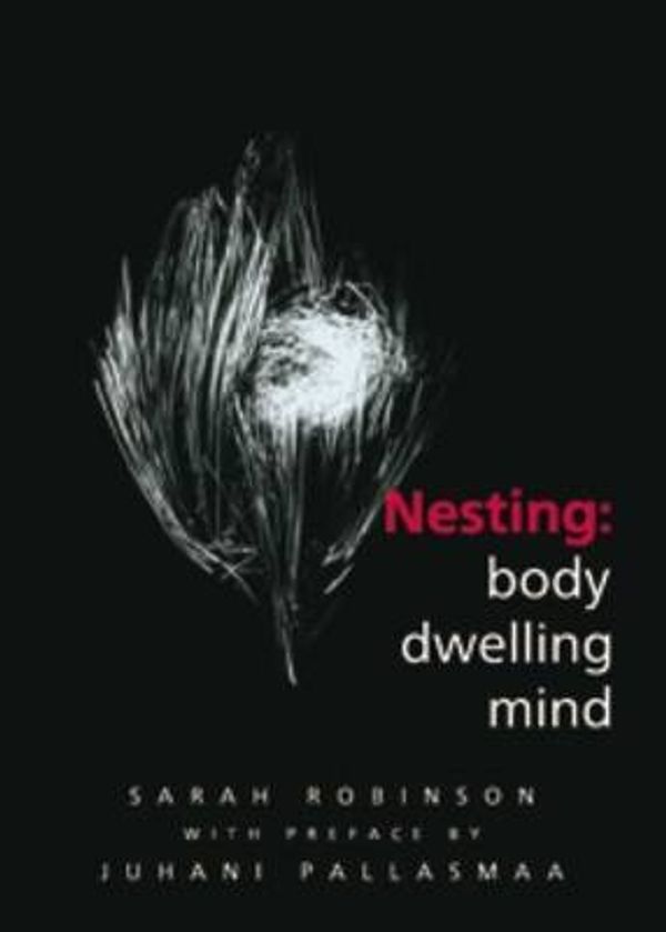 Cover Art for 9780981966717, Nesting by Sarah Robinson