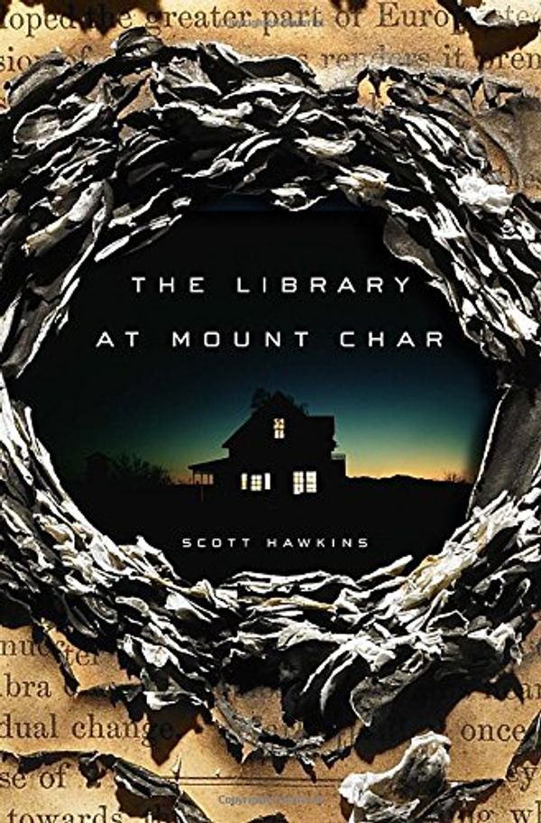 Cover Art for 9780553418606, The Library at Mount Char by Scott Hawkins