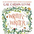 Cover Art for 9780062275318, Writer to Writer by Gail Carson Levine