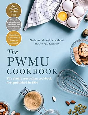 Cover Art for B00QUXEUBQ, The PWMU Cookbook by Presbyterian Women's Missionary Union & Committee