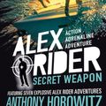 Cover Art for 9781406390582, Secret Weapon by Anthony Horowitz