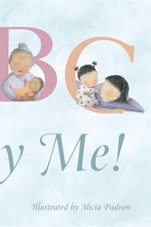 Cover Art for 9780375866791, Abc, Baby Me! by Susan B. Katz