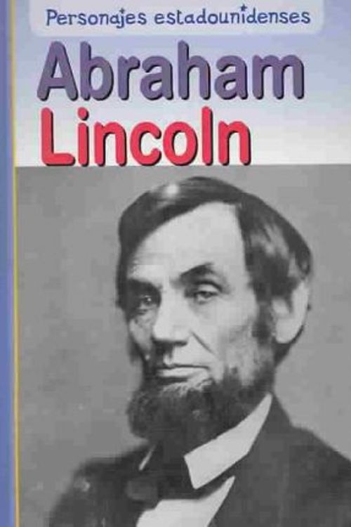 Cover Art for 9781403491688, Abraham Lincoln by Rick Burke
