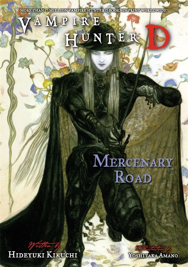 Cover Art for 9781616550738, Vampire Hunter D Volume 19: Mercenary Road by Kikuchi, Hideyuki