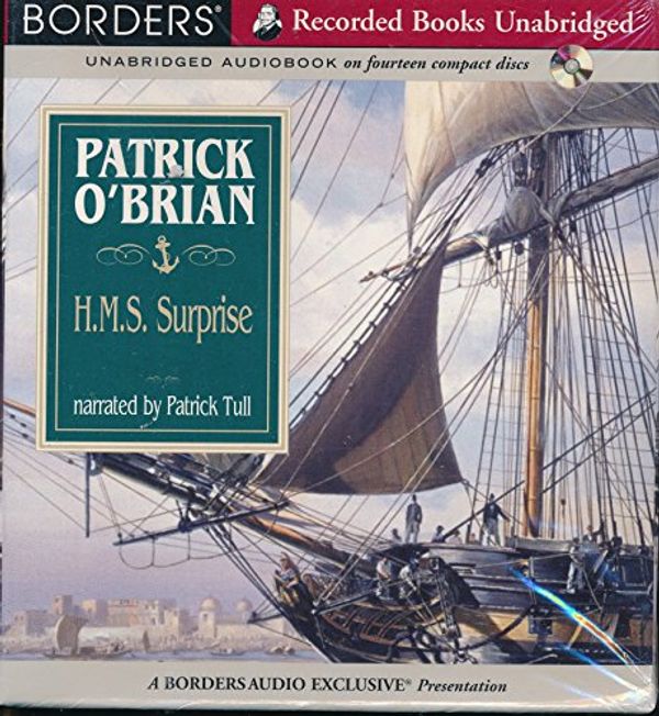Cover Art for B007891LD6, H.M.S. Surprise by Patrick O'Brian Unabridged CD Audiobook (The Aubrey / Maturin Series) by Patrick O'Brian
