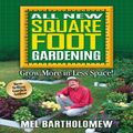 Cover Art for 9781591862024, All New Square Foot Gardening by Mel Bartholomew