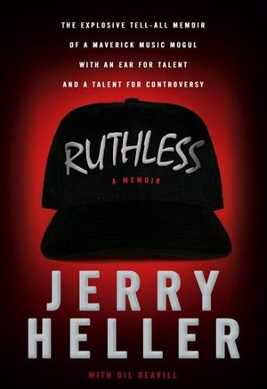 Cover Art for 9781416917922, Ruthless by Jerry Heller