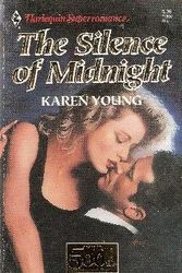 Cover Art for 9780373705009, The Silence of Midnight by Karen Young