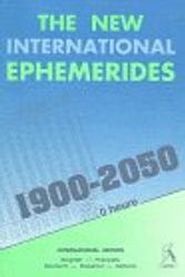 Cover Art for 9783762642480, The New International Ephemerides 1900-2050 by Francis Santoni