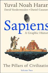 Cover Art for 9780063212237, Sapiens: A Graphic History, Volume 2 (Sapiens: A Graphic History, 2) by Yuval Noah Harari