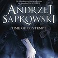 Cover Art for B015X58YZ4, Time of Contempt (Witcher 2) by Sapkowski, Andrzej (January 23, 2014) Paperback by Sapkowski Andrzej Bere Stanisaw