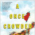 Cover Art for 9781451652024, A once crowded sky : a novel by Tom King