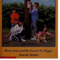Cover Art for 9780590433471, Mary Anne and the Search for Tigger (The Baby-sitters Club, No. 25) by Ann M. Martin
