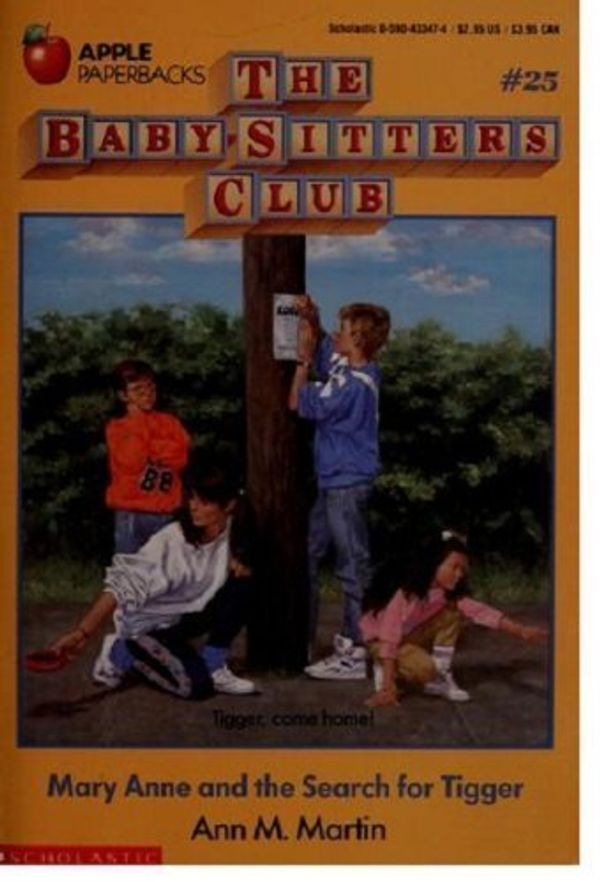 Cover Art for 9780590433471, Mary Anne and the Search for Tigger (The Baby-sitters Club, No. 25) by Ann M. Martin